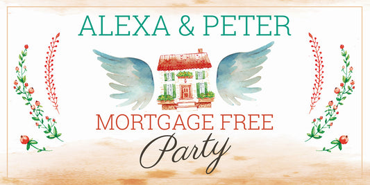 House with Wings Mortgage Free Party Banner