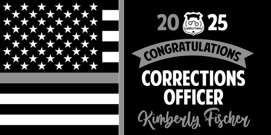 Corrections Officer Thin Gray Line Graduation Banner