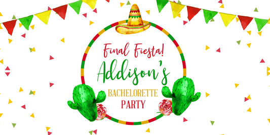 Final Fiesta Bacelorette Party Banner