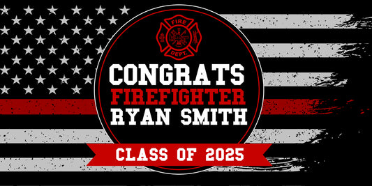 Firefighter Red Line Graduation Banner