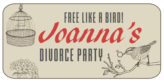 Free LIke a Bird Divorce Party Banner