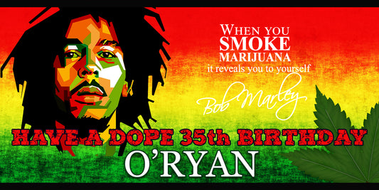 Marijuana Bob Marley Birthday Banner